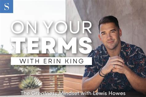 The Greatness Mindset With Lewis Howes Success