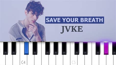 Jvke Save Your Breath Piano Tutorial Youtube