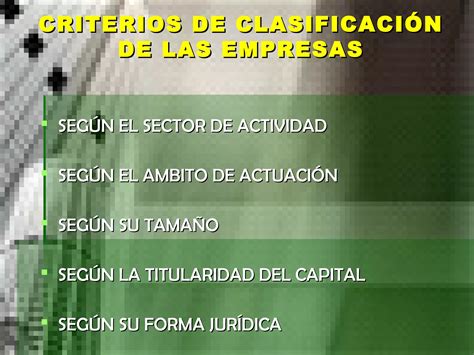 Ud 2 Criterios De Clasificación De Las Empresas Ppt