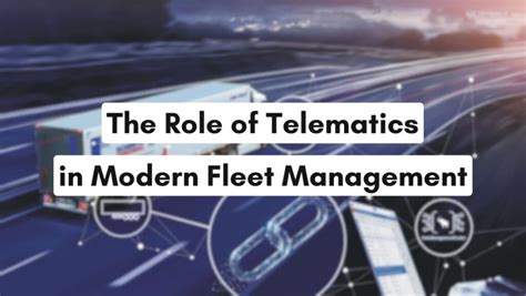 The Role Of Telematics In Modern Fleet Management Software