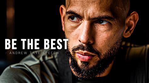 Be The Best Andrew Tate Motivational Speech Youtube