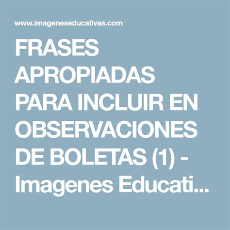 Frases Apropiadas Para Incluir En Observaciones De Boletas 1 Observacion Frases Imagenes