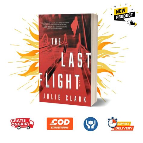 Jual Buku The Last Flight Julie Clark English Shopee Indonesia