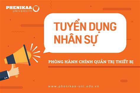 Tuyển dụng nhân sự Phòng Hành chính Quản trị Thiết bị