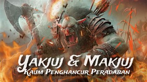 Rasulullah Bermimpi Tembok Yakjuj Makjuj Sudah Berlubang