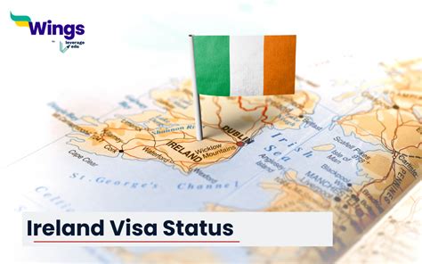 Know How To Check Ireland Visa Status Leverage Edu