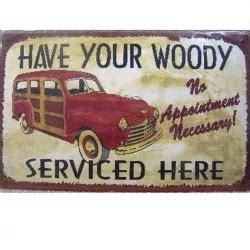 Plaque Woody Service Here Hot Rod Tole Publicitaire Usa Loft