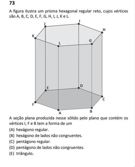 A Figura Ilustra Um Prisma Hexagonal Regular Reto Cujos V Rtices S O A