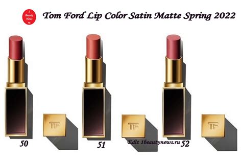 Новые оттенки губных помад Tom Ford Lip Color Satin Matte Spring 2022