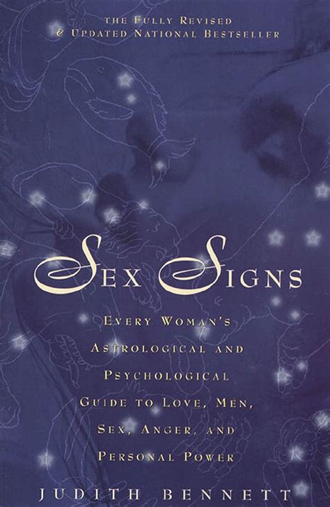 Sex Signs Every Womans Astrological And Psychological Guide To Love