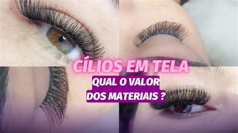 Qual o valor dos materiais para fazer Cílios em tela YouTube