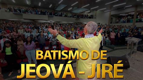 Batismo De Jeov Jir Corrente Jeov Jir O Ano Do Salmo