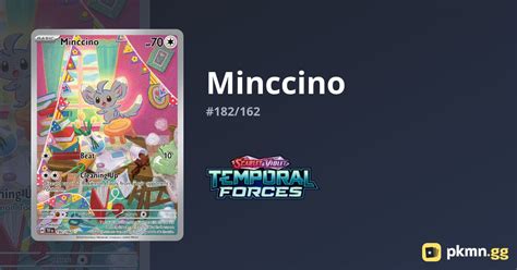 Minccino 182 162 Temporal Forces Pkmn Gg