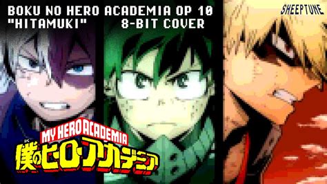 Hitamuki 8 Bit Cover Boku No Hero Academia OP 10 YouTube