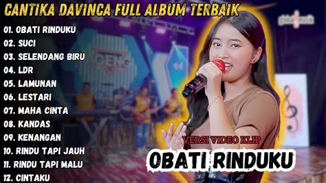 Cantika Davinca Full Album Terbaik Obati Rinduku Cantika Davinca