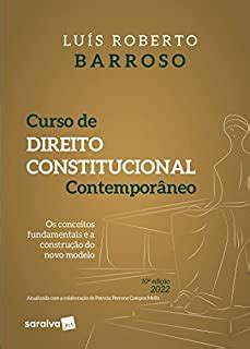 Curso de Direito Constitucional Contemporâneo Os conceitos