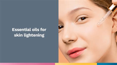 Essential Oils For Skin Lightening