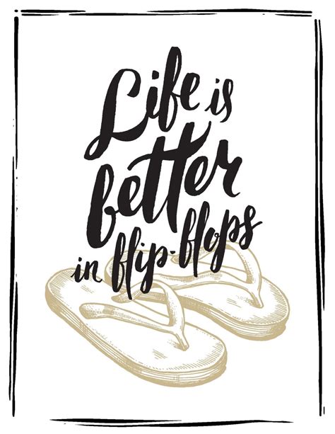 Beach Art Printable Life Is Better In Flip Flops Growing Play