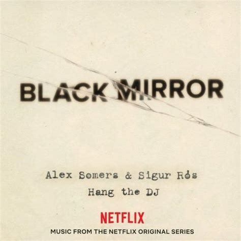 Black-Mirror-Hang-the-DJ-Vinyl | Soundtrack Tracklist