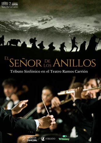 El Señor de los anillos Tributo Sinfónico Teatro Ramos Carrión Zamora