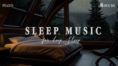 Relaxing Sleep Music Rain Sounds Piano Melodies For Deep Sleep And