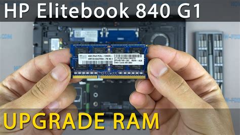 Hp Elitebook 840 G1 Ram Upgrade And Install Step By Step Diy Guide Youtube