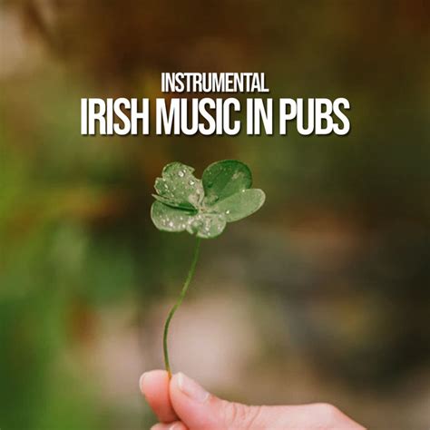 Instrumental Irish Music In Pubs Album By Irish Pub Music