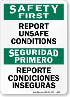 Bilingual Safety First Report Unsafe Conditions Sign