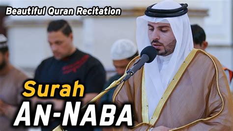 Surah An Naba Voice From Heart Beautiful Quran