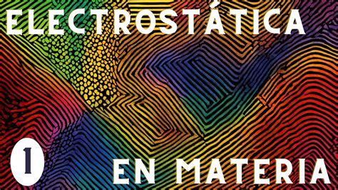 Electrost Tica En Presencia De Materia Ejercicio Youtube