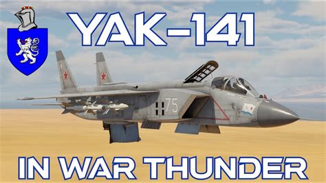 Yak 141 In War Thunder A Basic Review YouTube