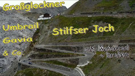 Stilfser Joch Co Mit Motorrad U Drohne Julier Albula Bernina