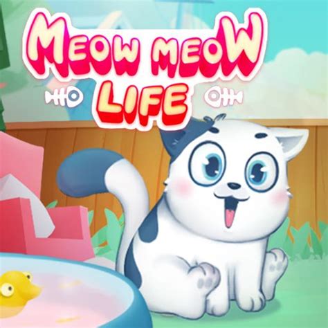 Meow Meow Life Play Free Online Games For Mobile Tablet And Desktop