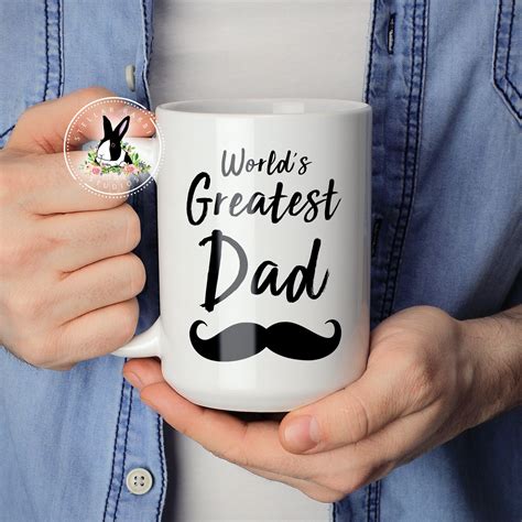 World S Greatest Dad Mug Dad Mug Father S Day Mug Etsy