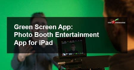 Green Screen Apps For Ipad