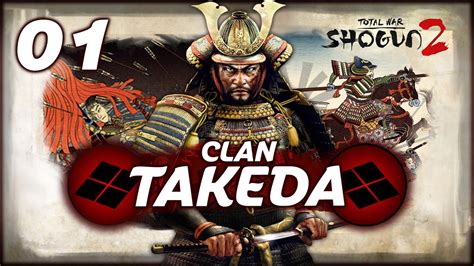 The Rise Of The Takeda Shogun Total War Takeda Campaign Youtube