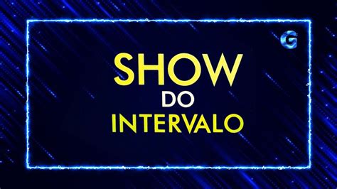 Cronologia De Vinhetas Do Show Do Intervalo Atual Youtube