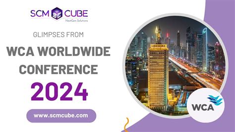 SCMCube Technologies At The WCA Worldwide Conference 2024 YouTube