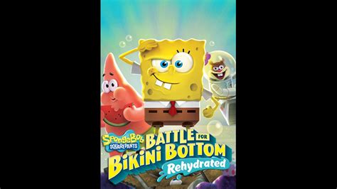 Bikini Bottom Rehydrated Spongebob Battle For Bikini Bottom