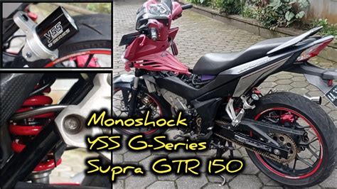 Pasang Monoshock YSS G Series Di Supra GTR YouTube