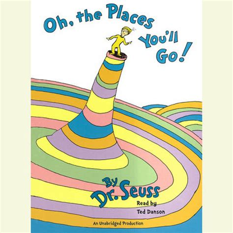 Stream Oh The Places Youll Go By Dr Seuss Read By John Lithgow By