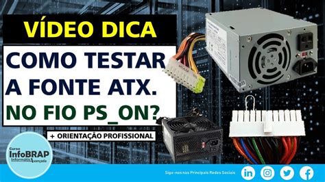 Como Testar a Fonte ATX Teste Básico