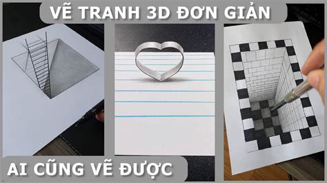 Hướng Dẫn Cách Học Cách Vẽ Tranh 3d Bằng Bút Chì Dễ Dàng Và Chuyên Nghiệp