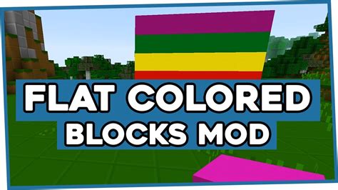 Flat Colored Blocks Mod For Minecraft 1 11 1 10 2 1 9 4 Mod Review