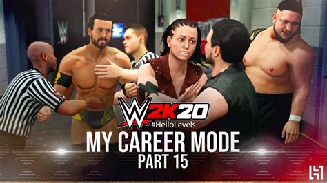 WWE 2K20 My Career Mode Gameplay Walkthrough Part 15 YouTube