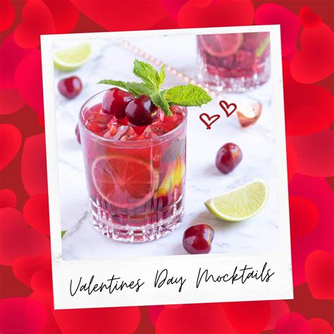 Valentines Day Mocktails To Make Your Heart Sing The Mindful Mocktail