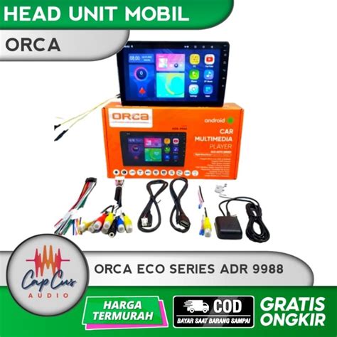 Jual HEAD UNIT ANDROID MOBIL ORCA ECO AUTO SERIES ADR 9988 HEAD UNIT