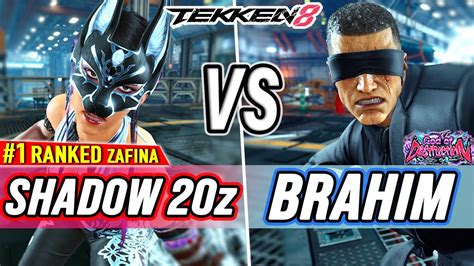 T8 Shadow 20z 1 Ranked Zafina Vs Brahim Bryan Tekken 8 High