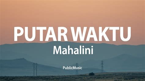 Mahalini Putar Waktu Lyric Video YouTube