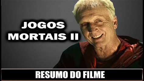 Resumo Do Filme Jogos Mortais Ii Ju Souza Youtube